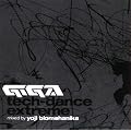 GIGA tech-dance extreme Mixed By Yoji Biomehanika (ARCC-017)