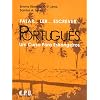 Falar...Ler...Escrever...Portugues: Um Curso Para Estrangeiros