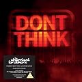 DON'T THINK(CD�T�C�Y)