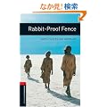 Rabbit-proof Fence: 1000 Headwords (Oxford Bookworms ELT)