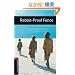 Rabbit-proof Fence: 1000 Headwords (Oxford Bookworms ELT)