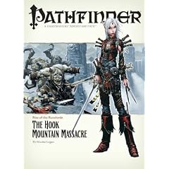 Pathfinder: Rise of the Runelords: The Hook Mountain Massacre (Pathfinder; Rise of the Ruinlords)