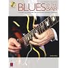 Blues by the Bar: Cool Riffs That Sound Great over Each Portion of the Blues Progression (Book & CD)