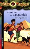 [Book] La Cabane Magique, Tome 3 : Le secret de la pyramide
