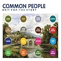 Common People: Brit Pop: the Story