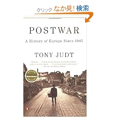 Postwar: A History of Europe Since 1945