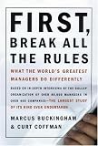[Book] First, Break All The Rules: What The Worlds Greatest Managers Do Differently