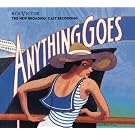 Anything Goes (The New Broadway Cast Recording)