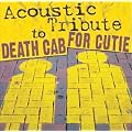 Death Cab for Cutie Acoustic Tribute