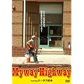 Myway Highway [DVD]