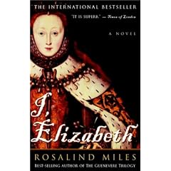 I, Elizabeth: A Novel