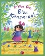 It Was You, Blue Kangaroo
