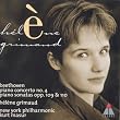 Concerto No.4 Sonatas Opp. 109 & 110