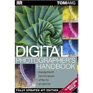 【クリックで詳細表示】Digital Photographer’s Handbook