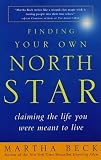 [Book] Finding Your Own North Star: Claiming the Life You Were Meant to Live