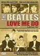 Beatles: Love Me Do [DVD] [Import]