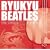 RYUKYU BEATLES