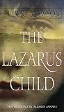 [Livre] The Lazarus Child