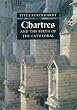 Chartres and the Birth of the Cathedral