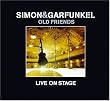 Old Friends Live On Stage (Deluxe Edition) (2 CD/1 DVD)