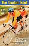 [Book] The Tandem Book: The Complete Guide to Buying, Riding & Enjoying Bicycles Built for Two