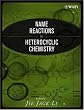 Name Reactions in Heterocyclic Chemistry (Comprehensive Name Reactions)