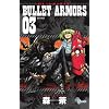 BULLET ARMORS 3 (�Q�b�T�����N�T���f�[�R�~�b�N�X)