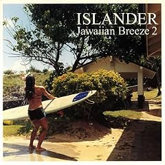 ISLANDER Jawaiian Breeze 2