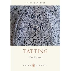 Tatting (Shire Library)