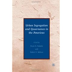 Urban Segregation and Governance in the Americas