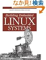 Building Embedded Linux Systems