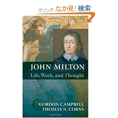John Milton: Life, Work, and Thought