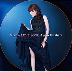 NOT A LOVE SONG