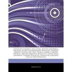 Articles on Fauna of Comoros, Including: Bronze Mannikin, Anjouan Island Sparrowhawk, Malagasy Harrier, Mayotte Scops-Owl, Blue Vanga, Grand Comoro Dr