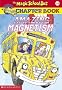 Amazing Magnetism (Magic School Bus Chapter Book)