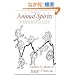 Animal Spirits: How Human Psychology Drives the Economy, and Why It Matters for Global Capitalism