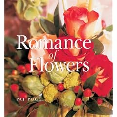 【クリックで詳細表示】Romance of Flowers： Pat Poce： 洋書