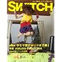 Switch Vol.24 No.9�i2006�N9�����j���W�Faiko�u�ЂƂ�V�т͂��܂ł������v