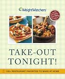 [Book] Weight Watchers Take-Out Tonight!: 150+ Restaurant Favorites to Make at Home--All Recipes With POINTS Value of 8 or Less