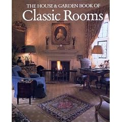 House And Garden Book Classic Rooms