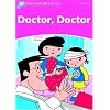 Doctor, Doctor (Dolphin Readers: Starter Level)