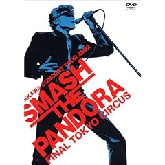 KOJI KIKKAWA CONCERT TOUR 2002“SMASH THE PANDORA”