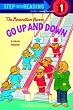 The Berenstain Bears Go Up and Down (Step into Reading)