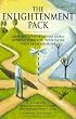 The Enlightenment Pack: Identify Your Personal Goals, Improve Your Life, Your Work, Your Relationships/Includes Book and 48 Cards