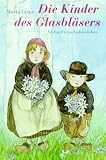 [Book] Die Kinder des Glasbläsers. ( Ab 9 J.)