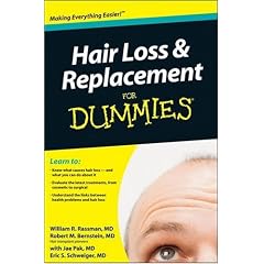 Hair Loss and Replacement For Dummies (For Dummies (Health & Fitness))