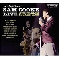 One Night Stand! Sam Cooke Live at the Harlem Square Club, 1963