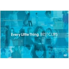 Every Little Thing - BEST CLIPS [DVD]