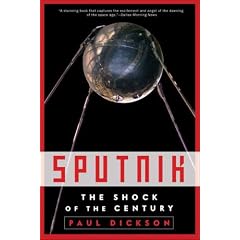 Sputnik: The Shock of the Century