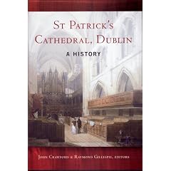 St Patrick's Cathedral, Dublin: A History